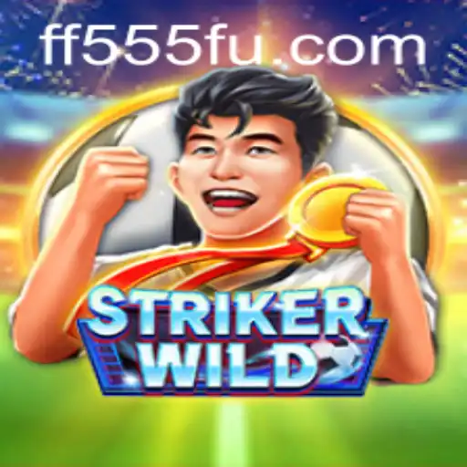 Unleashing the Thrills of StrikerWILD: A Dive into the Game and FF555.COM